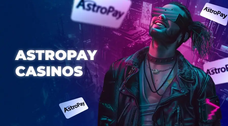 Best Astropay Casinos