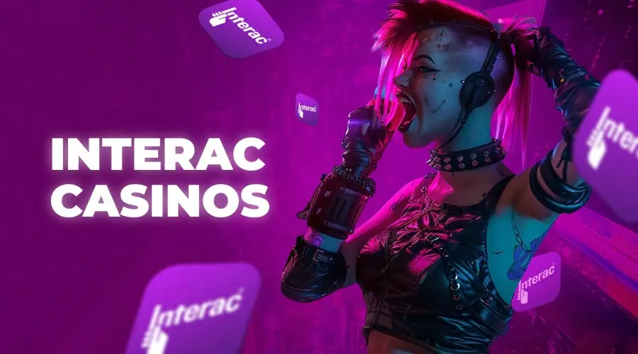 Best Interac Casinos in Canada